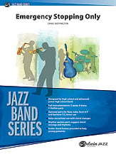 Emergency Stopping Only Jazz Ensemble sheet music cover